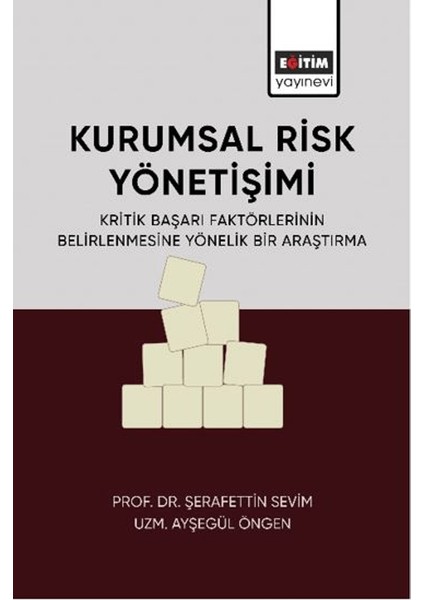 Kurumsal Risk Yönetişimi - Şerafettin Sevim