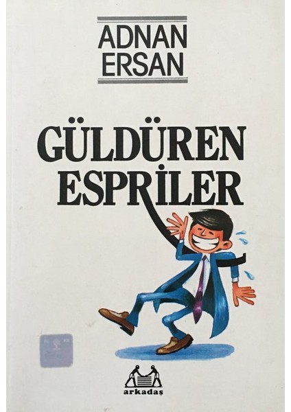 Güldüren Espriler - Adnan Ersan