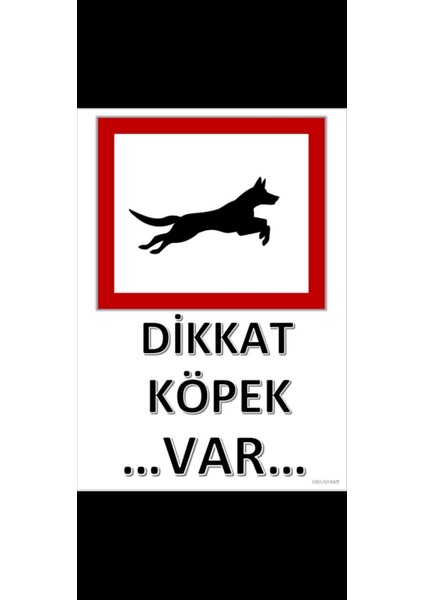 Pvc Kaplama Dikkat Köpek Var İkaz Levhası 1