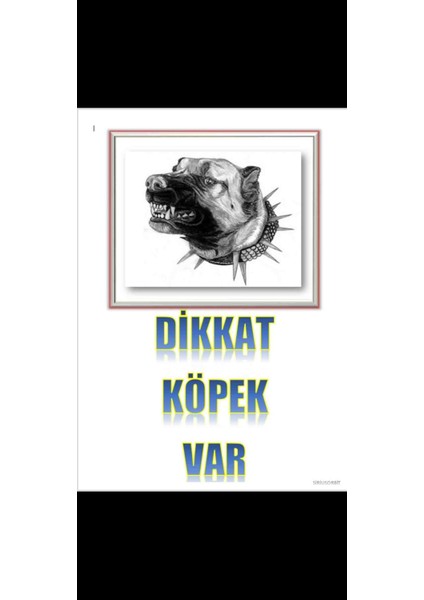 Pvc Kaplama Dikkat Köpek Var İkaz Levhası 2