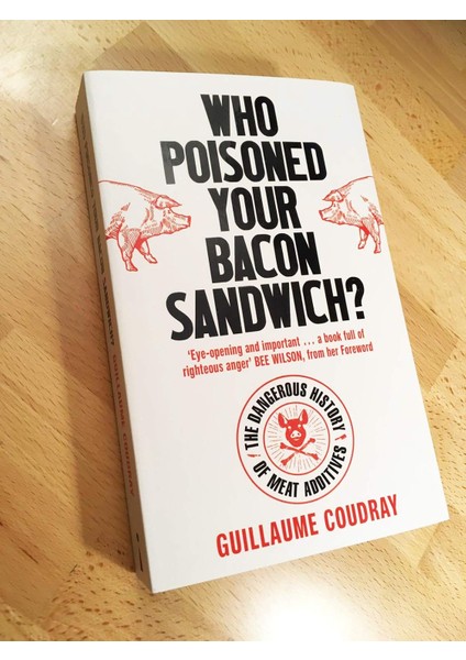 Who Poisoned Your Bacon? / The Dangerous History Of Meat Additives - Guillaume Coudray