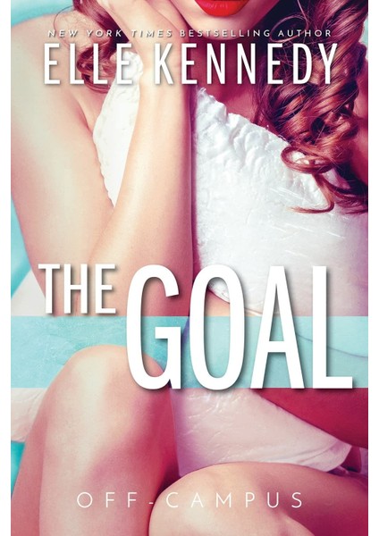 The Goal - Elle Kennedy