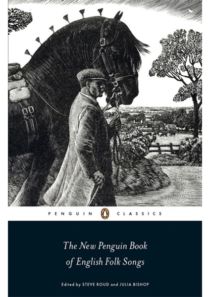 The New Penguin Book Of English Folk Songs - Julia Bishop