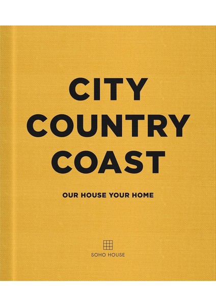 City Country Coast / Our House Your Home