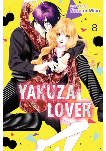 Yakuza Lover, Vol. 8 / Volume 8 - Nozomi Mino