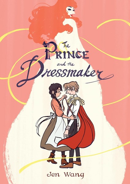 The Prince And The Dressmaker - Jen Wang