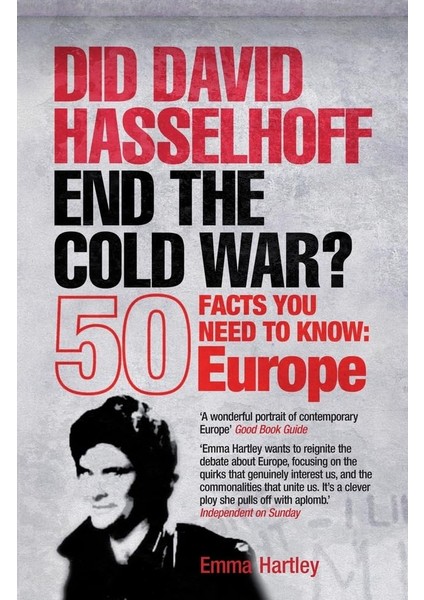 Did David Hasselhoff End The Cold War? / 50 Facts You Need To Know - Europe - Emma Hartley
