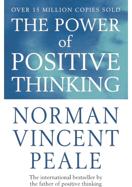 The Power Of Positive Thinking