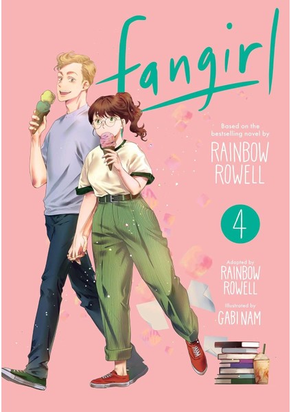 Fangirl, Vol. 4 The Manga: Volume 4 - Rainbow Rowell