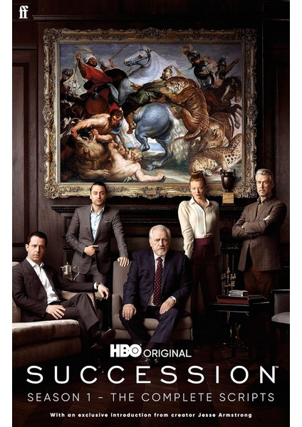 Succession / Season One / The Complete Scripts - Jesse Armstrong