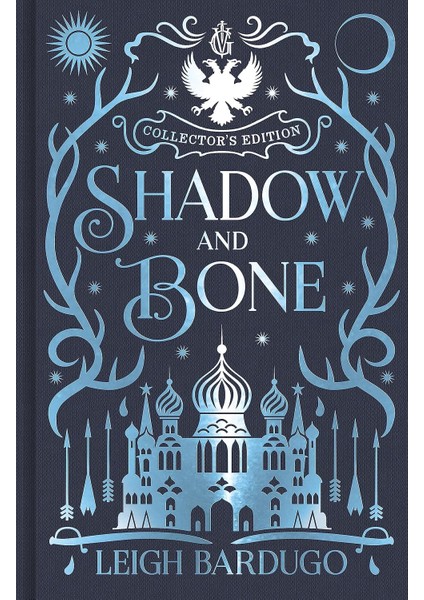Shadow And Bone / Book 1 Collector's Edition - Leigh Bardugo