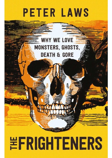 The Frighteners / Why We Love Monsters, Ghosts, Death & Gore - Peter Laws