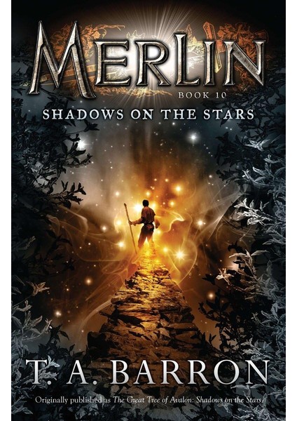 Shadows On The Stars / Book 10 - T. A. Barron