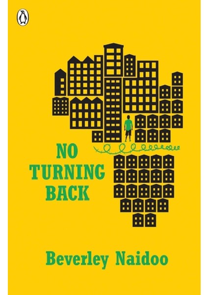 No Turning Back - Beverley Naidoo