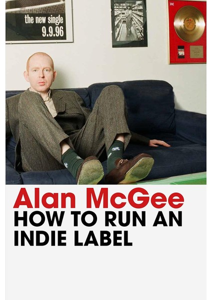 How To Run An Indie Label