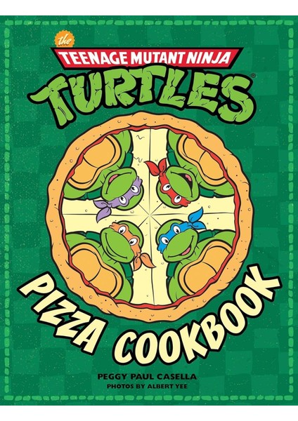 Teenage Mutant Ninja Turtles: The Official Pizza Cookbook - Rumiko Takahashi