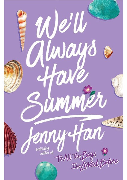 We'll Always Have Summer - Jenny Han