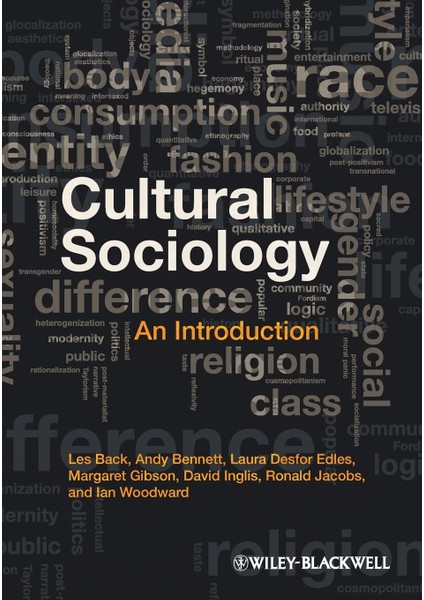 Cultural Sociology: An Introduction - Andy Bennett