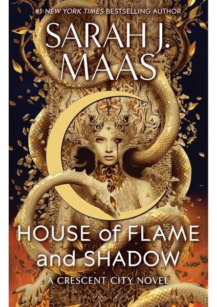 House Of Flame And Shadow / The International Bestseller And The Smouldering Third Instalment In The - Sarah J. Maas