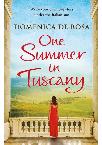 One Summer In Tuscany - Domenica De Rosa