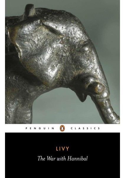 The War With Hannibal: The History Of Rome From Its Foundation Books 21-30 (Penguin Classics): Books - Titus Livy