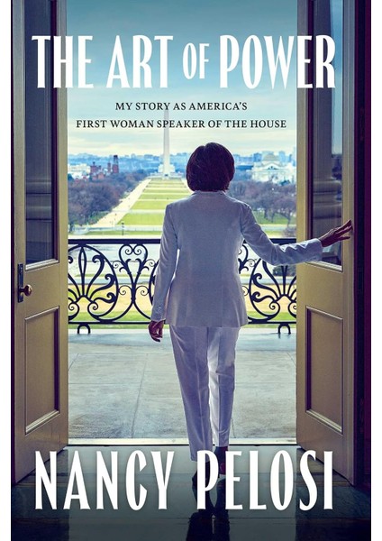 The Art Of Power - Nancy Pelosi