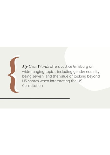 My Own Words - Ruth Bader Ginsburg