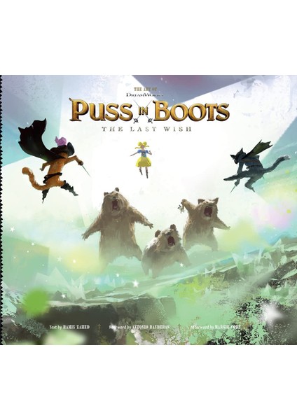 The Art Of Dreamworks Puss In Boots / The Last Wish - Ramin Zahed