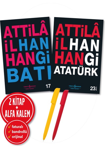 Hangi Batı / Hangi Atatürk (Alfa Kalem) - Attila İlhan