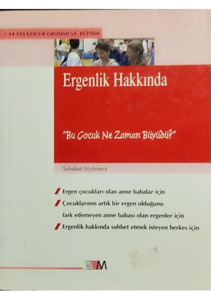 Ergenlik Hakkında "bu Çocuk Ne Zaman Büyüdü?'' - Sebahat Söylemez