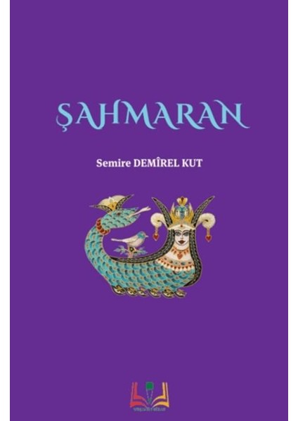 Şahmaran - Semire Demirel Kut