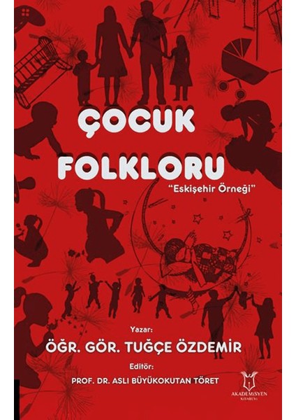 Çocuk Folkloru - Tuğçe Özdemir