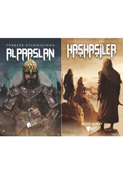 Türkler Uyandığında Alparslan - Tarihin En Korkutucu Suikastçıları Haşhaşiler 2 Kitap - Altay Akman