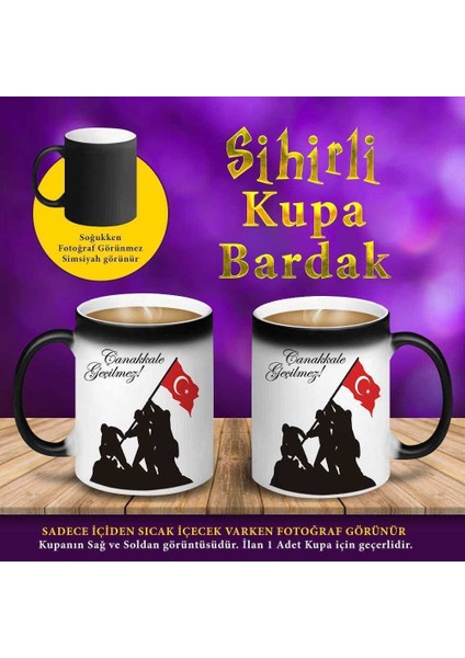 Çanakkale Geçilmez Yazılı Sihirli Hediyelik Kupa BARDAK-S45681 fiyatları