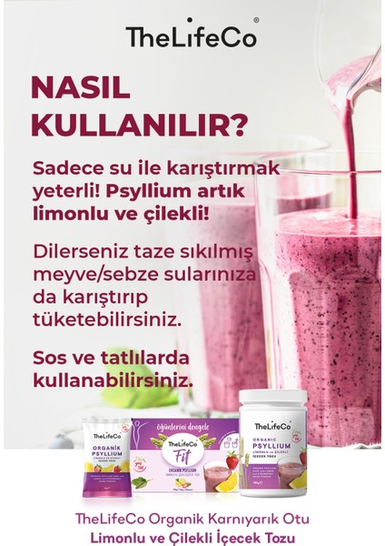 Thelifeco Organik Psyllium - Limonlu ve Çilekli Karnıyarık Otu İçecek Tozu 180g