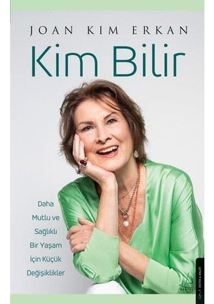 Kim Bilir - Joan Kim Erkan