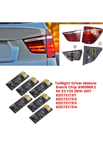 6 Adet B003809.2 Arka LED Işık Sürücü Modülü Kurulu X3 F25 2010-2017 Arka Lambası Park Lambaları Çip (Yurt Dışından) indirimleri