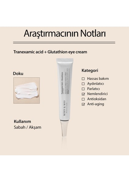 Tranexamic Acid+Glutathion Koyu Halka Karşıtı Aydınlatıcı Göz Çevresi Kremi 30 ml