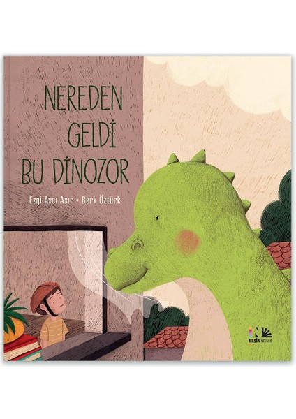 Nereden Geldi Bu Dinozor - Ezgi Avcı Aşır