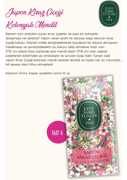 Kolonyalı Mendil 150'LI, Sıvı Sabun 1500ML,KÖPÜK Sabun 500ML, Losyon 280ML, Japon Kiraz Çiçeği ve Rosie modelleri