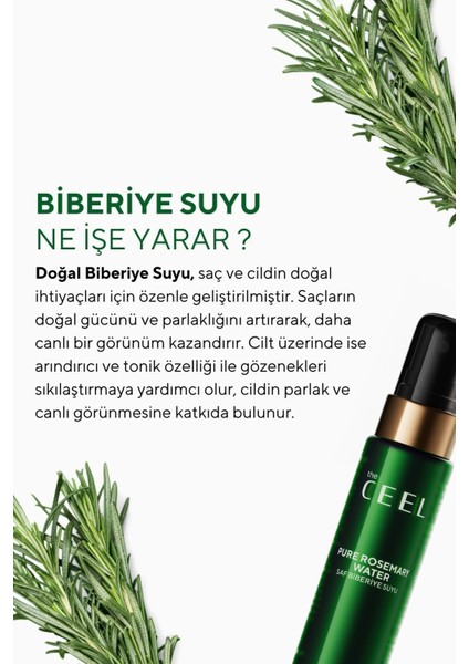 The Ceel Biberiye Suyu Dökülme Karşıtı ve Hızlı Saç Uzatma Etkili Saf Saç Toniği 100 ml