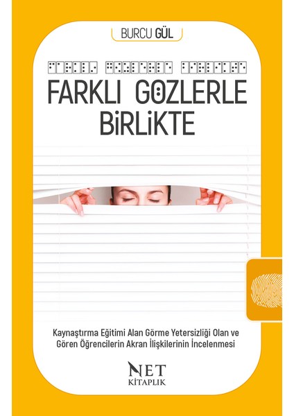 Farklı Gözlerle Birlikte - Burcu Gül