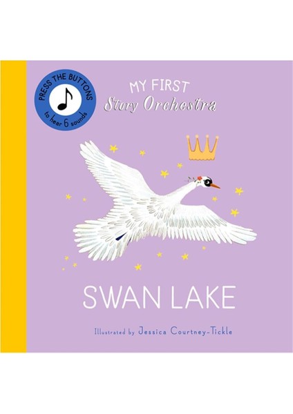 My First Story Orchestra / Swan Lake - Katy Flint