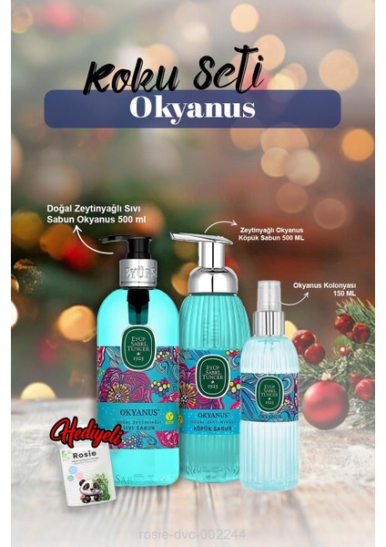 Okyanus Kolonya 150ML, Köpük ve Sıvı Sabun 500ML ve Rosie Pamuk