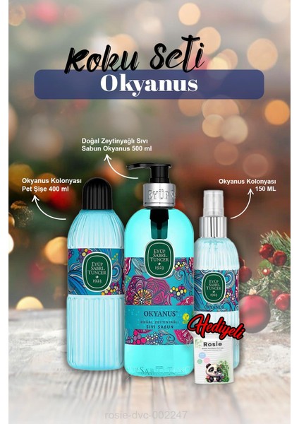 400ML ve 150ML Okyanus Kolonya, Sıvı Sabun 500ML ve Rosie Pamuk