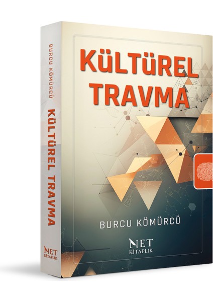 Kültürel Travma - Burcu Kömürcü