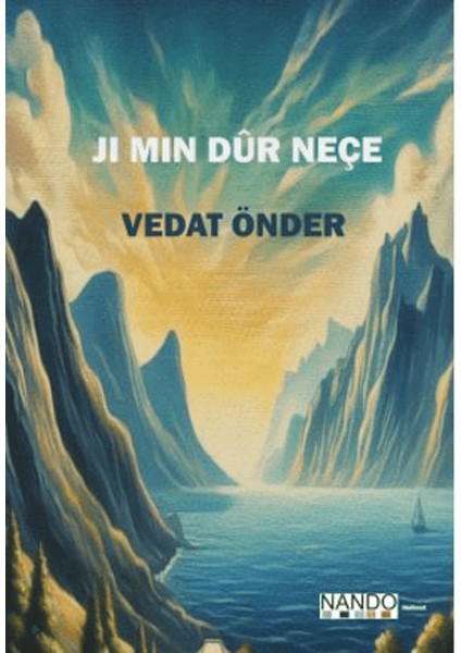 Ji Min Dûr Neçe - Vedat Önder