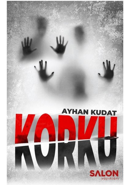 Korku - Ayhan Kudat