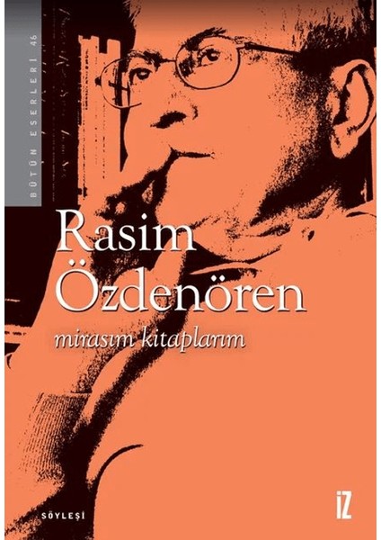 Mirasım Kitaplarım - Rasim Özderen