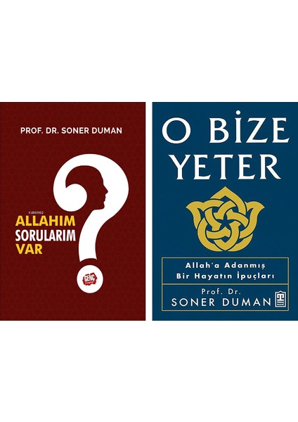 Allahım Sorularım Var - O Bize Yeter 2 Kitap - Soner Duman